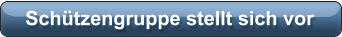 Schützengruppe stellt sich vor